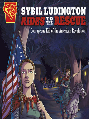 cover image of Sybil Ludington Rides to the Rescue